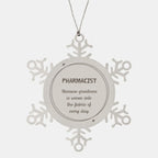 Sarcastic Pharmacist Snowflake Ornament Gifts, Christmas Holiday Gifts for Pharmacist Ornament, Pharmacist: Because greatness is woven into the fabric