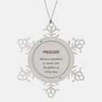 Sarcastic Preacher Snowflake Ornament Gifts, Christmas Holiday Gifts for Preacher Ornament, Preacher: Because greatness is woven into the fabric