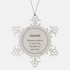 Sarcastic Rancher Snowflake Ornament Gifts, Christmas Holiday Gifts for Rancher Ornament, Rancher: Because greatness is woven into the fabric