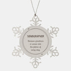 Sarcastic Sonographer Snowflake Ornament Gifts, Christmas Holiday Gifts for Sonographer Ornament, Sonographer: Because greatness is woven into the fabric