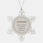 Sarcastic Tax Preparer Snowflake Ornament Gifts, Christmas Holiday Gifts for Tax Preparer Ornament, Tax Preparer: Because greatness is woven into the fabric