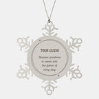 Sarcastic Tour Guide Snowflake Ornament Gifts, Christmas Holiday Gifts for Tour Guide Ornament, Tour Guide: Because greatness is woven into the fabric