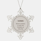 Sarcastic Warden Snowflake Ornament Gifts, Christmas Holiday Gifts for Warden Ornament, Warden: Because greatness is woven into the fabric