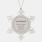 Sarcastic Watchmaker Snowflake Ornament Gifts, Christmas Holiday Gifts for Watchmaker Ornament, Watchmaker: Because greatness is woven into the fabric