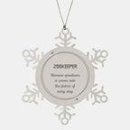 Sarcastic Zookeeper Snowflake Ornament Gifts, Christmas Holiday Gifts for Zookeeper Ornament, Zookeeper: Because greatness is woven into the fabric