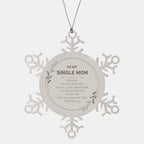 Single Mom Ornament Gifts, To My Single Mom Remember, you will never lose. You will either WIN or LEARN, Keepsake Snowflake Ornament For Single Mom, Birthday Christmas Gifts Ideas For Single Mom X-mas Gifts