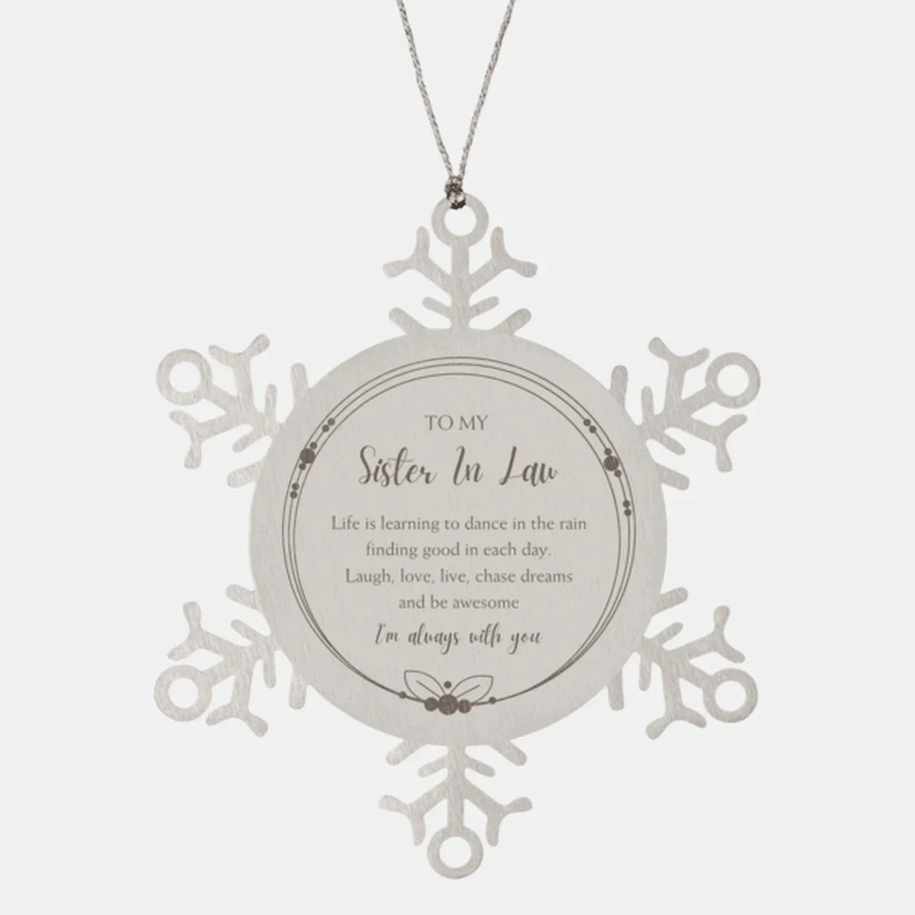 Sister In Law Christmas Snowflake Ornament Law Life is learning to dance in the rain