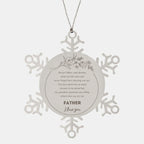 Snowflake Ornament for Father Present, Father Always follow your dreams, never forget how amazing you are, Father Christmas Gifts Decorations for Girls Boys Teen Men Women