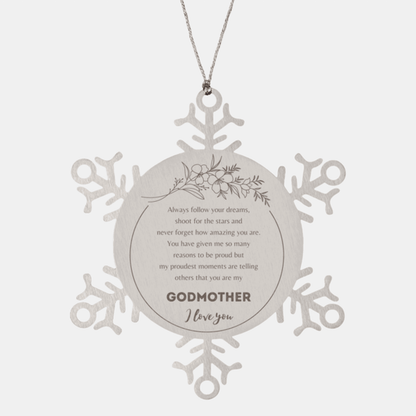 Snowflake Ornament for Godmother Present, Godmother Always follow your dreams, never forget how amazing you are, Godmother Christmas Gifts Decorations for Girls Boys Teen Men Women