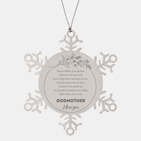 Snowflake Ornament for Godmother Present, Godmother Always follow your dreams, never forget how amazing you are, Godmother Christmas Gifts Decorations for Girls Boys Teen Men Women