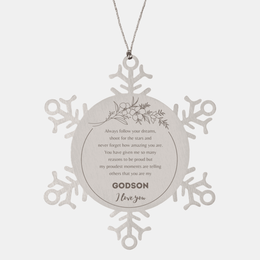 Snowflake Ornament for Godson Present, Godson Always follow your dreams, never forget how amazing you are, Godson Christmas Gifts Decorations for Girls Boys Teen Men Women