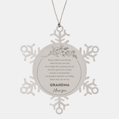 Snowflake Ornament for Grandma Present, Grandma Always follow your dreams, never forget how amazing you are, Grandma Christmas Gifts Decorations for Girls Boys Teen Men Women
