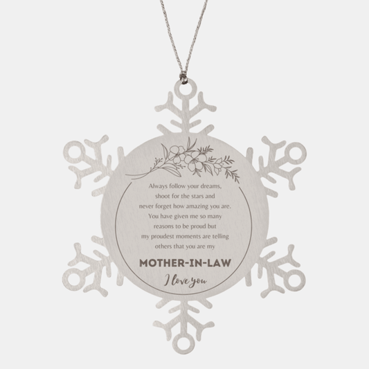 Snowflake Ornament for Mother-In-Law Present, Mother-In-Law Always follow your dreams, never forget how amazing you are, Mother-In-Law Christmas Gifts Decorations for Girls Boys Teen Men Women