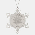 Snowflake Ornament for Papa Present, Papa Always follow your dreams, never forget how amazing you are, Papa Christmas Gifts Decorations for Girls Boys Teen Men Women