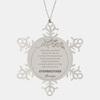 Snowflake Ornament for Stepbrother Present, Stepbrother Always follow your dreams, never forget how amazing you are, Stepbrother Christmas Gifts Decorations for Girls Boys Teen Men Women