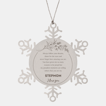 Snowflake Ornament for Stepmom Present, Stepmom Always follow your dreams, never forget how amazing you are, Stepmom Christmas Gifts Decorations for Girls Boys Teen Men Women