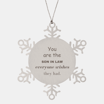 Son In Law Snowflake Ornament, Everyone wishes they had, Inspirational Ornament For Son In Law, Son In Law Gifts, Birthday Christmas Unique Gifts For Son In Law