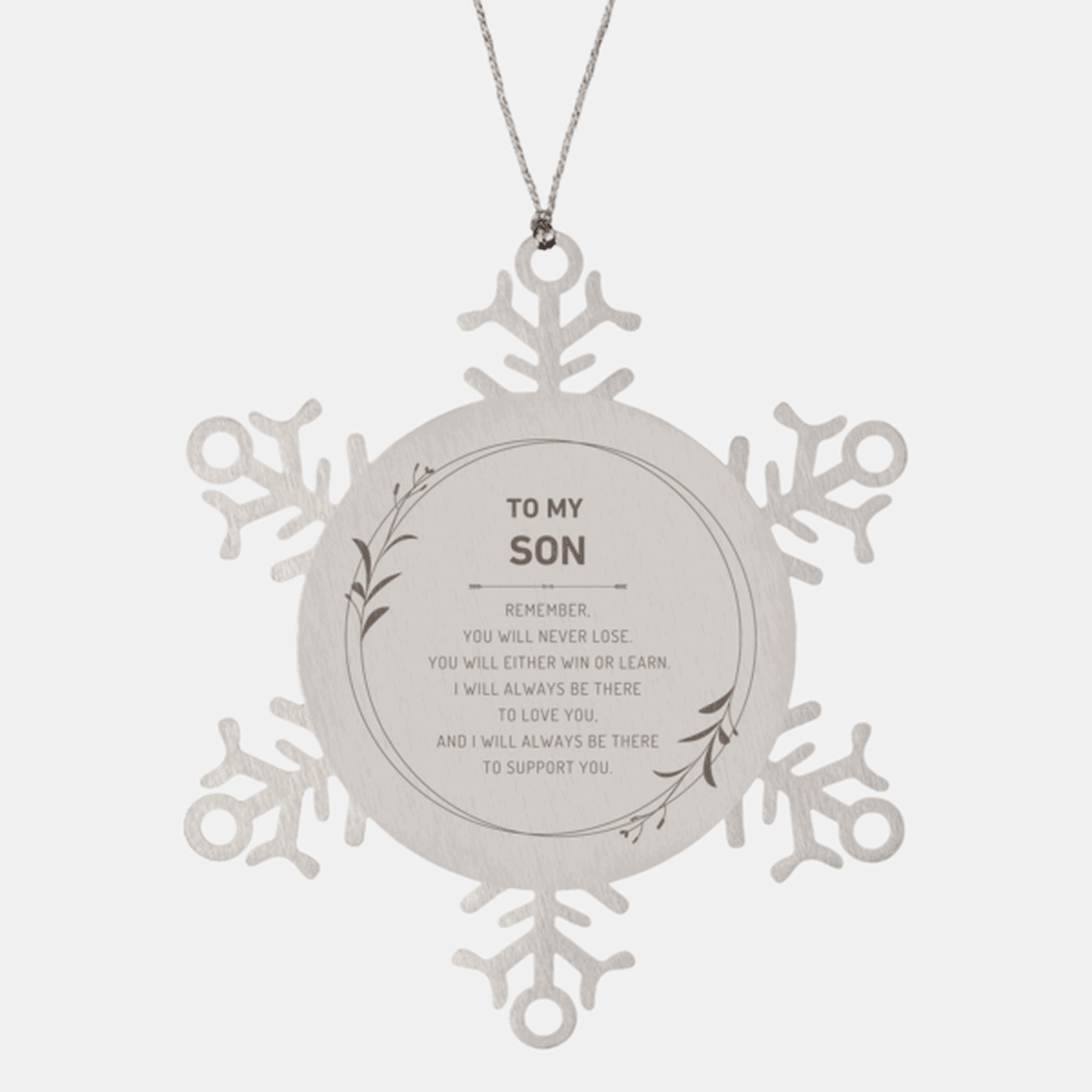 Son Ornament Gifts, To My Son Remember, you will never lose. You will either WIN or LEARN, Keepsake Snowflake Ornament For Son, Birthday Christmas Gifts Ideas For Son X-mas Gifts