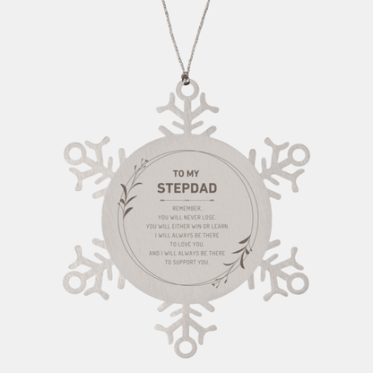 Stepdad Ornament Gifts, To My Stepdad Remember, you will never lose. You will either WIN or LEARN, Keepsake Snowflake Ornament For Stepdad, Birthday Christmas Gifts Ideas For Stepdad X-mas Gifts
