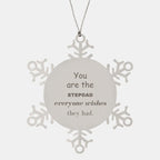 Stepdad Snowflake Ornament, Everyone wishes they had, Inspirational Ornament For Stepdad, Stepdad Gifts, Birthday Christmas Unique Gifts For Stepdad