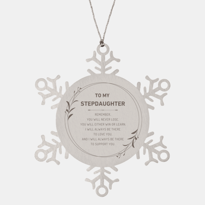 Stepdaughter Ornament Gifts, To My Stepdaughter Remember, you will never lose. You will either WIN or LEARN, Keepsake Snowflake Ornament For Stepdaughter, Birthday Christmas Gifts Ideas For Stepdaughter X-mas Gifts