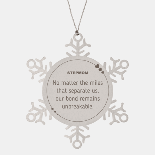 Stepmom Long Distance Relationship Gifts, No matter the miles that separate us, Cute Love Snowflake Ornament For Stepmom, Birthday Christmas Unique Gifts For Stepmom