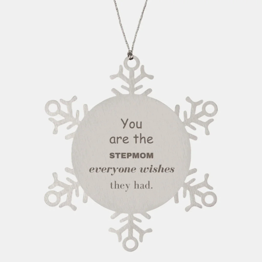 Stepmom Snowflake Ornament, Everyone wishes they had, Inspirational Ornament For Stepmom, Stepmom Gifts, Birthday Christmas Unique Gifts For Stepmom