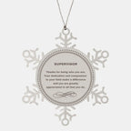 Supervisor Snowflake Ornament - Thanks for being who you are - Birthday Christmas Jewelry Gifts Coworkers Colleague Boss