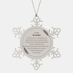 To My Grandpa Gifts, Never give up no matter what, Inspirational Grandpa Snowflake Ornament, Encouragement Birthday Christmas Unique Gifts For Grandpa