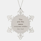 Uncle Snowflake Ornament, Everyone wishes they had, Inspirational Ornament For Uncle, Uncle Gifts, Birthday Christmas Unique Gifts For Uncle