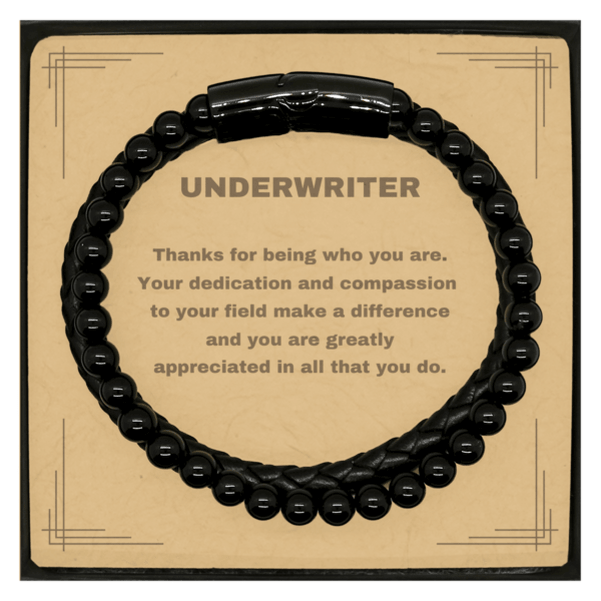 Underwriter Black Braided Leather Stone Bracelet - Thanks for being who you are - Birthday Christmas Jewelry Gifts Coworkers Colleague Boss - Mallard Moon Gift Shop