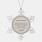 Urban Planner Snowflake Ornament - Thanks for being who you are - Birthday Christmas Jewelry Gifts Coworkers Colleague Boss