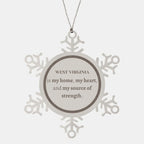 West Virginia is my home Gifts, Lovely West Virginia Birthday Christmas Snowflake Ornament For People from West Virginia, Men, Women, Friends