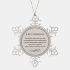 X-Ray Technician Snowflake Ornament - Thanks for being who you are - Birthday Christmas Jewelry Gifts Coworkers Colleague Boss