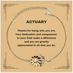 Actuary Sunflower Bracelet - Thanks for being who you are - Birthday Christmas Jewelry Gifts Coworkers Colleague Boss