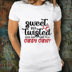 Funny Holiday Tee Shirt - Sweet but Twisted Does that make me a Candy Cane