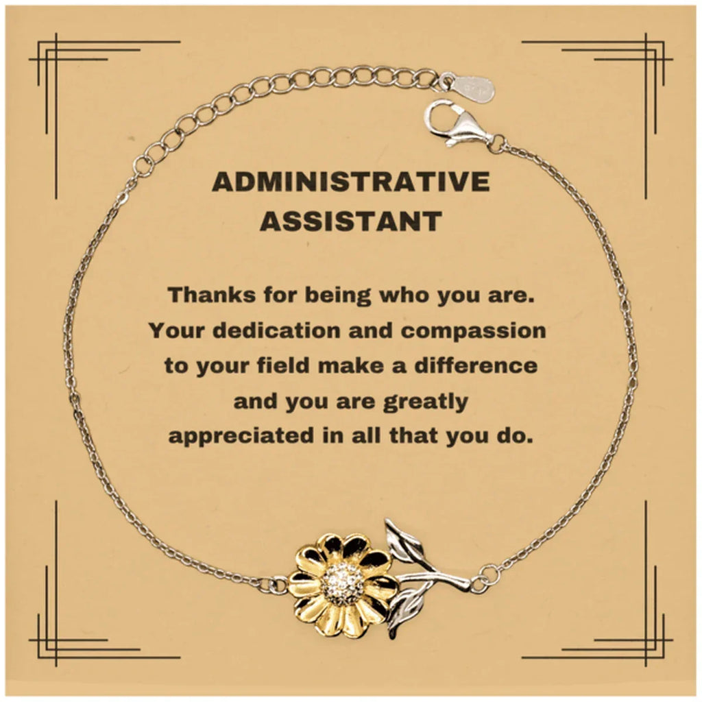 Administrative Assistant Sunflower Bracelet - Thanks for being who you are - Birthday Christmas Jewelry Gifts