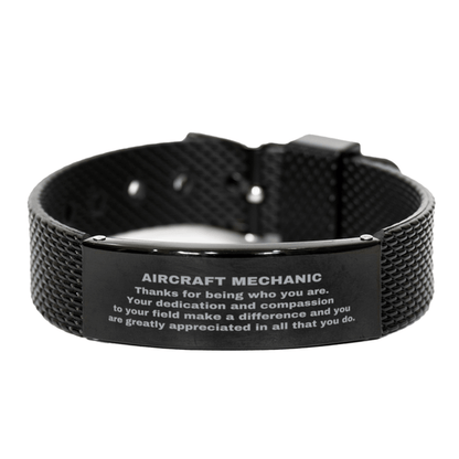 Aircraft Mechanic Black Shark Mesh Stainless Steel Engraved Bracelet - Thanks for being who you are - Birthday Christmas Jewelry Gifts Coworkers Colleague Boss - Mallard Moon Gift Shop