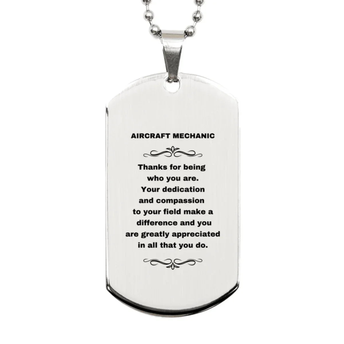 Aircraft Mechanic Silver Dog Tag Engraved Necklace - Thanks for being who you are - Birthday Christmas Jewelry Gifts Coworkers Colleague Boss
