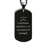 Alabama is my Home Laser Engraved Black Dog Tag Necklace - Durable Stainless Steel Keepsake
