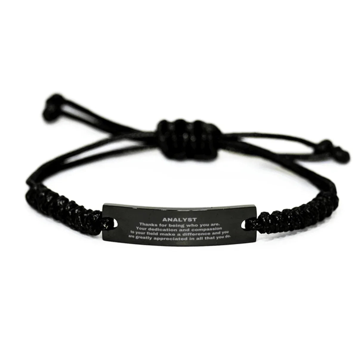 Analyst Black Braided Leather Rope Engraved Bracelet - Thanks for being who you are - Birthday Christmas Jewelry Gifts Coworkers Colleague Boss