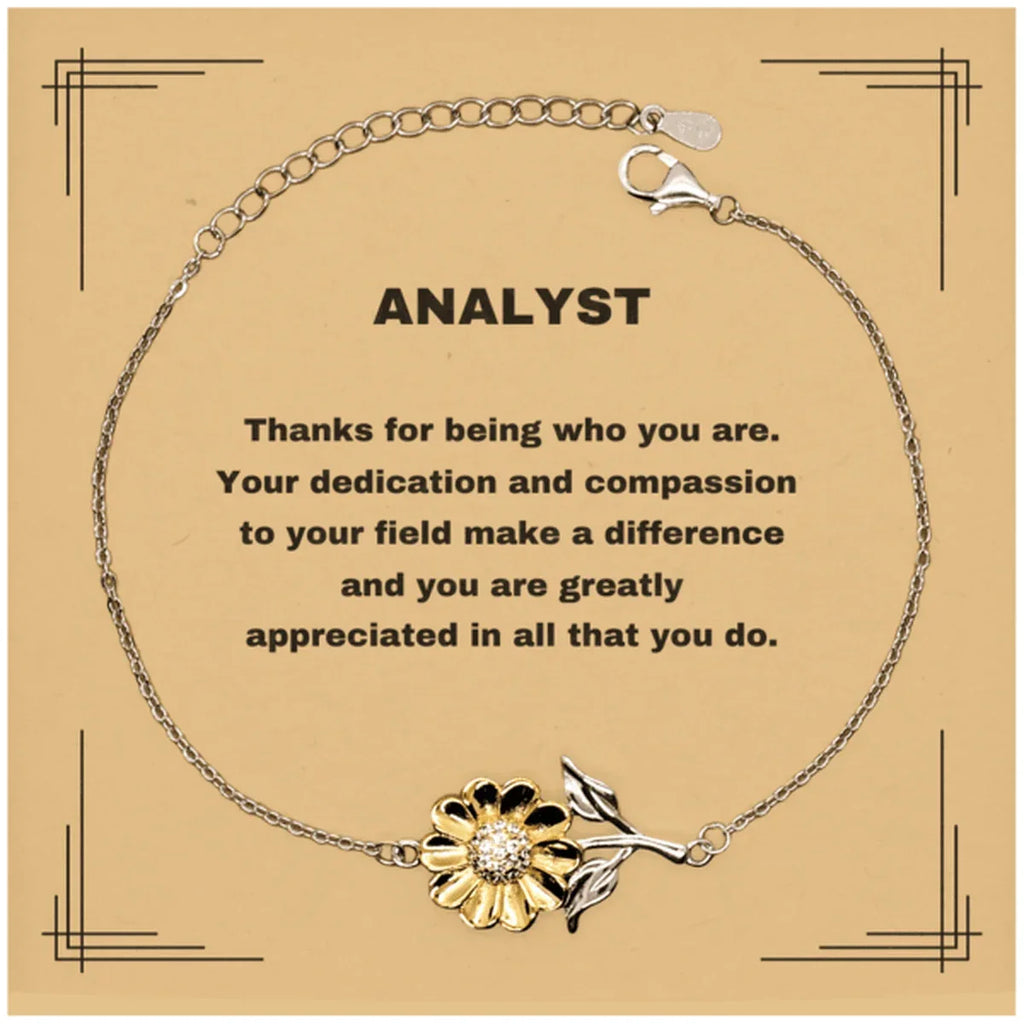 Analyst Sunflower Bracelet - Thanks for being who you are - Birthday Christmas Jewelry Gifts Coworkers Colleague Boss