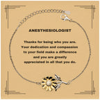 Anesthesiologist Sunflower Bracelet - Thanks for being who you are - Birthday Christmas Jewelry Gifts Coworkers Colleague Boss