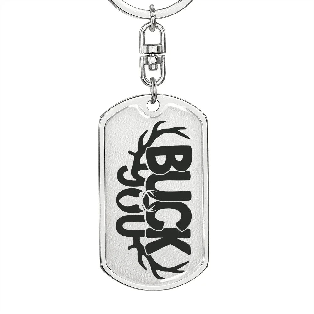 Buck You Military Style Dog Tag Funny Gift for Hunter