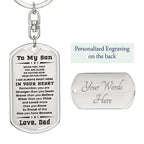 To My Son Proud of the Man You Have Become Love Dad Keychain