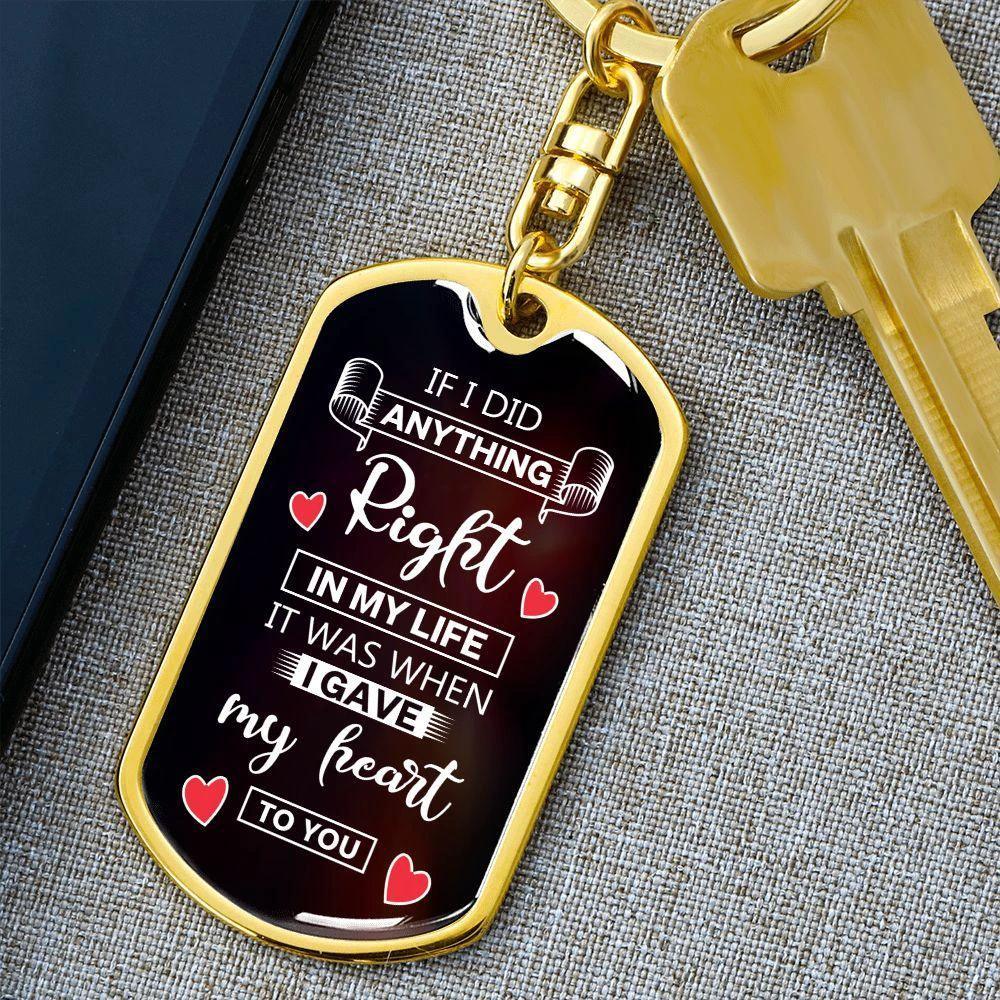 To My Soulmate I Gave My Heart To You Graphic Keychain with Optional Engraved Back