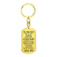 To My Son Proud of the Man You Have Become Love Dad Keychain - Mallard Moon Gift Shop