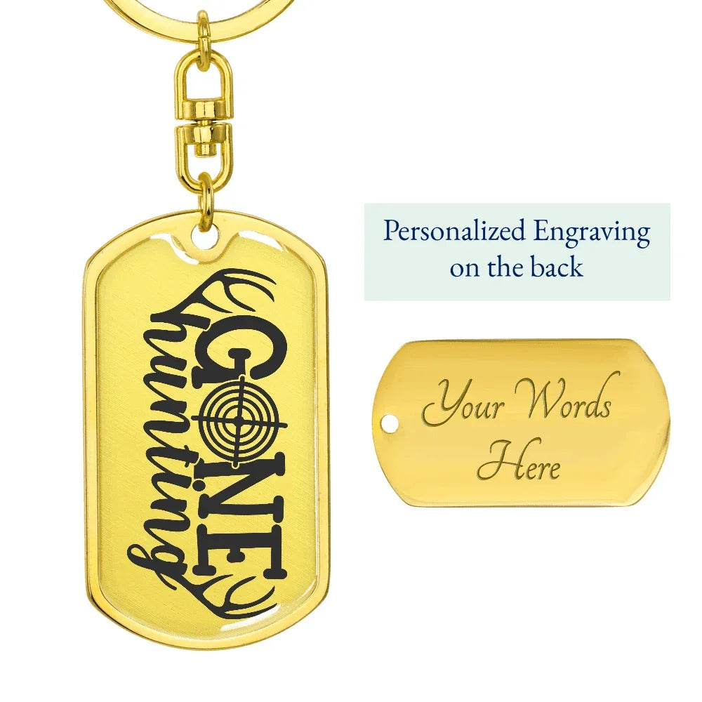 Gone Hunting Custom Engraved Keychain