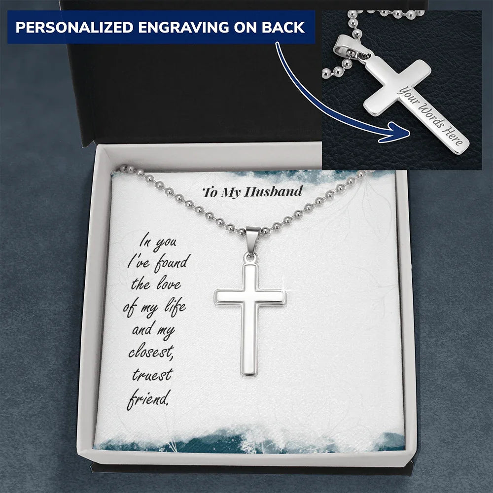 Gift for Husband - Love of my Life - Engraved Back Cross Pendant Necklace