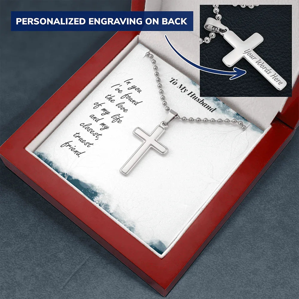 Gift for Husband - Love of my Life - Engraved Back Cross Pendant Necklace